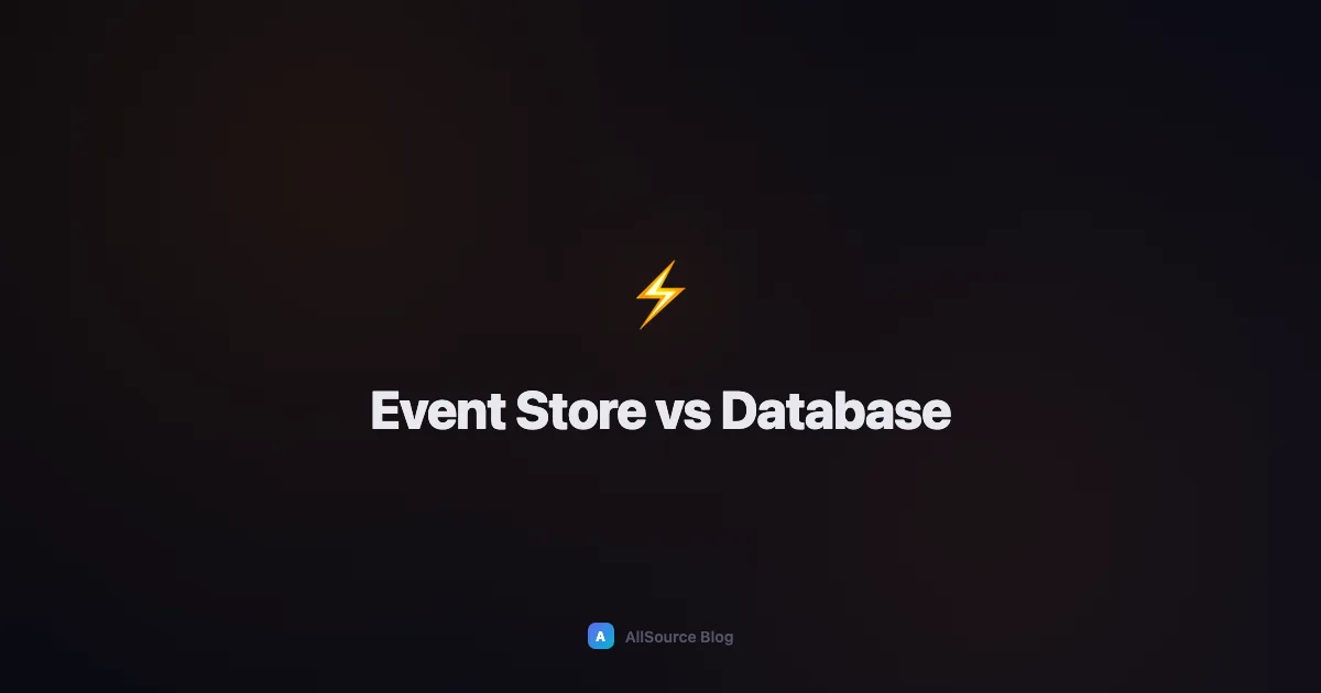 Event Store vs Database: Choosing the Right Foundation