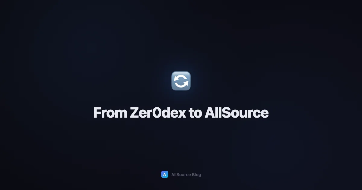 From zer0dex to AllSource: What We Learned